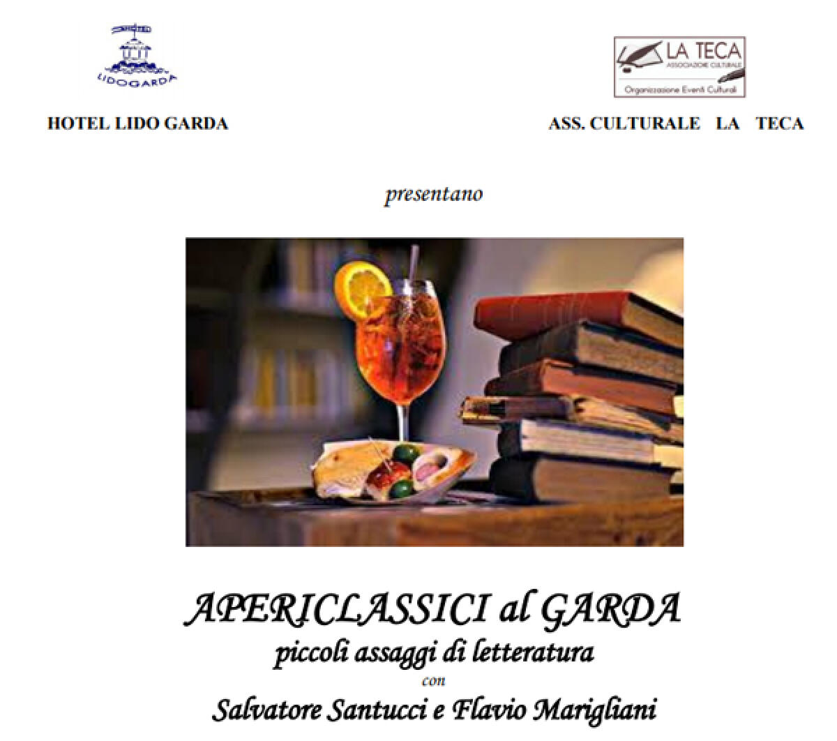 Ad Anzio si chiude la prima edizione della rassegna “Apericlassici al Garda” dell’associazione La Teca. - 