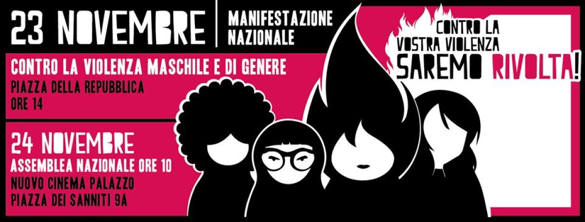 Non Una Di Meno: Contro la vostra violenza, la nostra rivolta! Il corteo a Roma - 