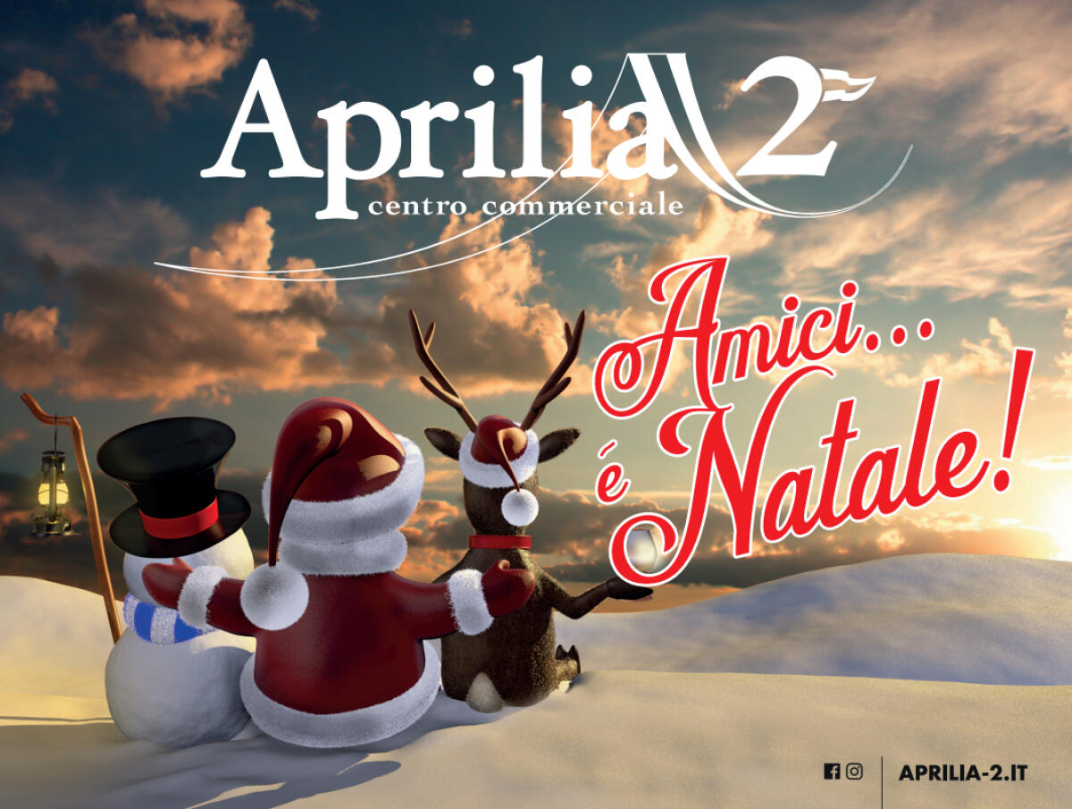 Il Natale si festeggia in grande al centro commerciale Aprilia 2 - 