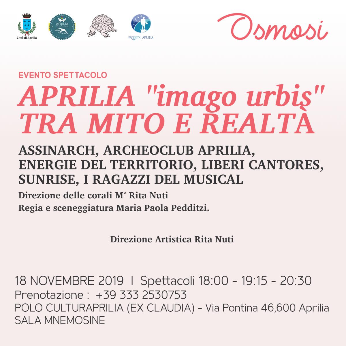 Osmosi, l'Assinarch di Aprilia propone lo spettacolo "Imago Urbis, tra mito e realtà" - 