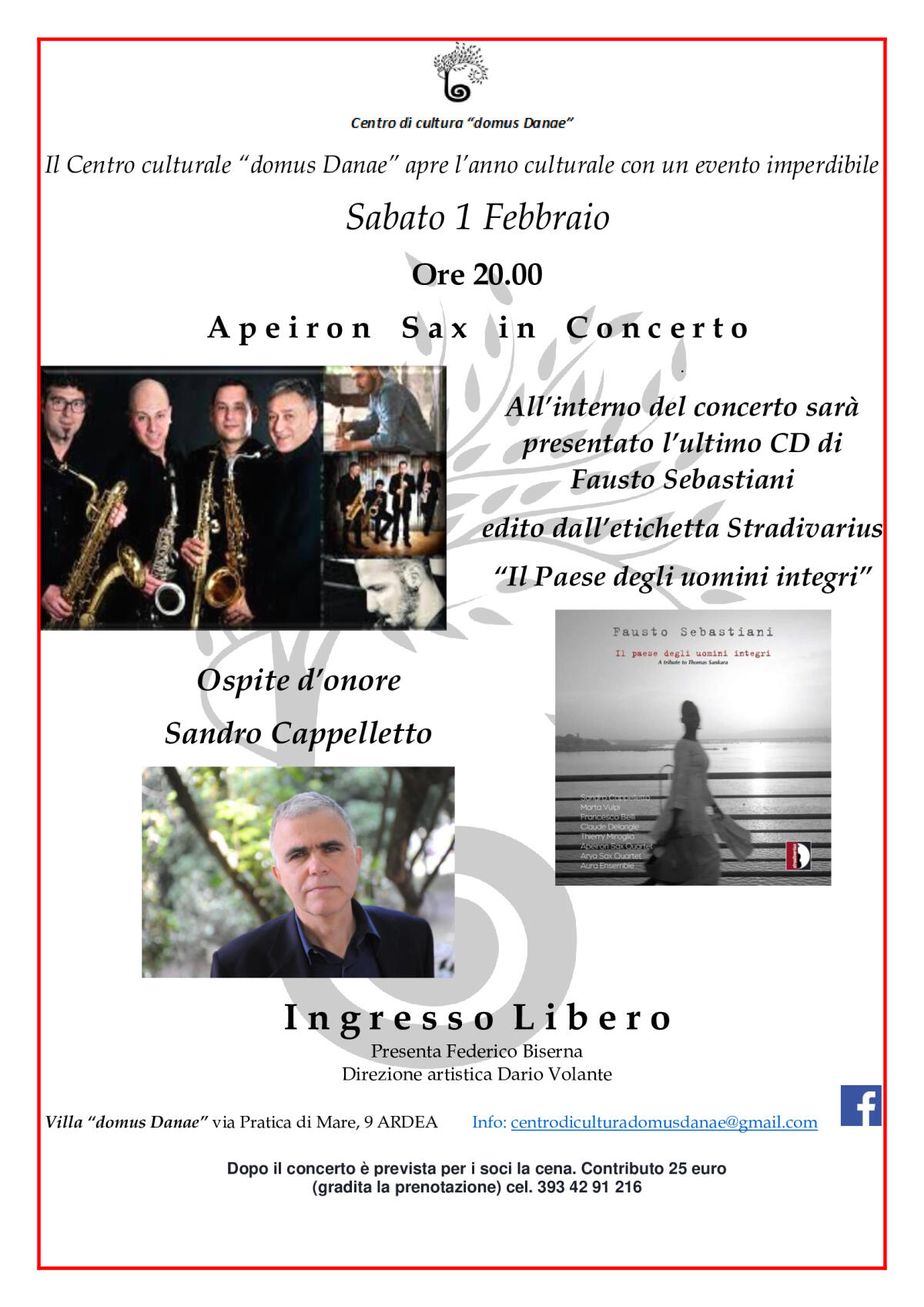 Gli “Apeiron Sax” in concerto questo sabato al centro di cultura "Domus Danae" di Ardea. - 