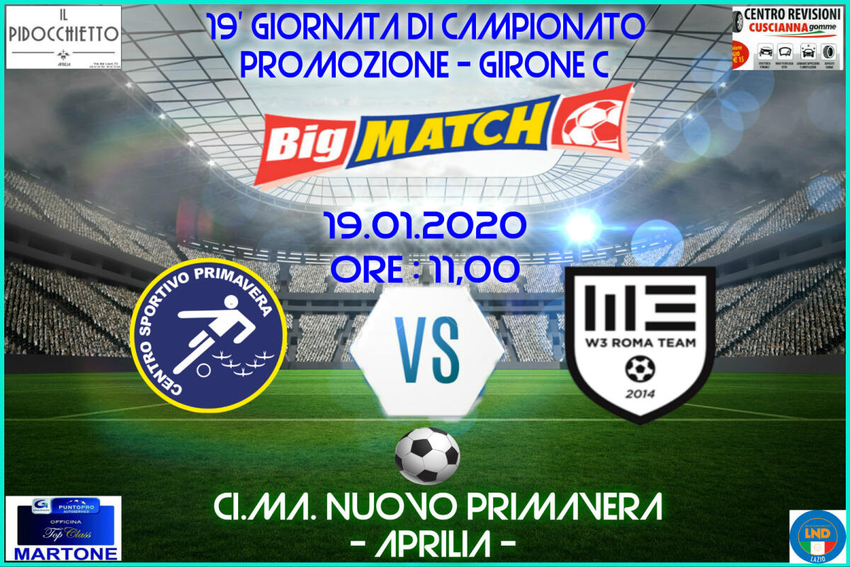 Calcio di Promozione: il Centro Sportivo Primavera Aprilia attende il W3 Roma Team. - 