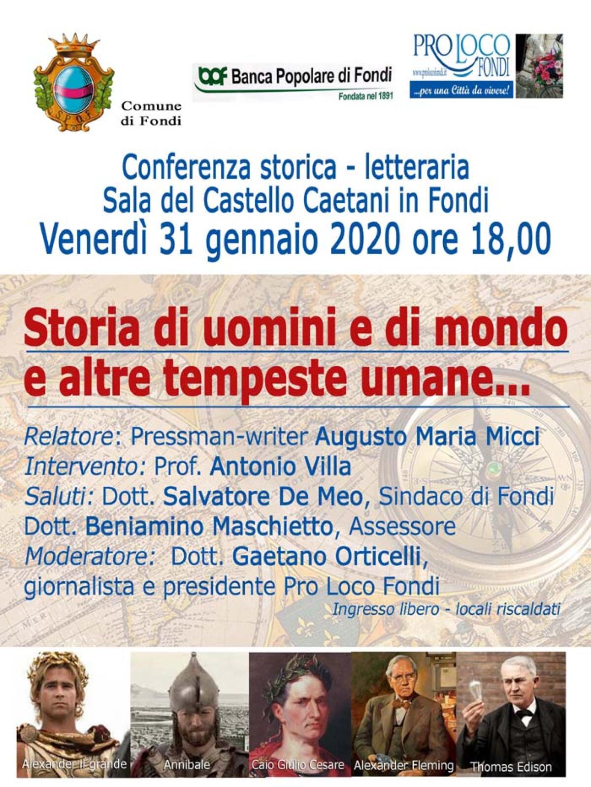 “Storia di uomini e di mondo e altre tempeste umane”: oggi a Fondi una conferenza al Castello Caetani. - 