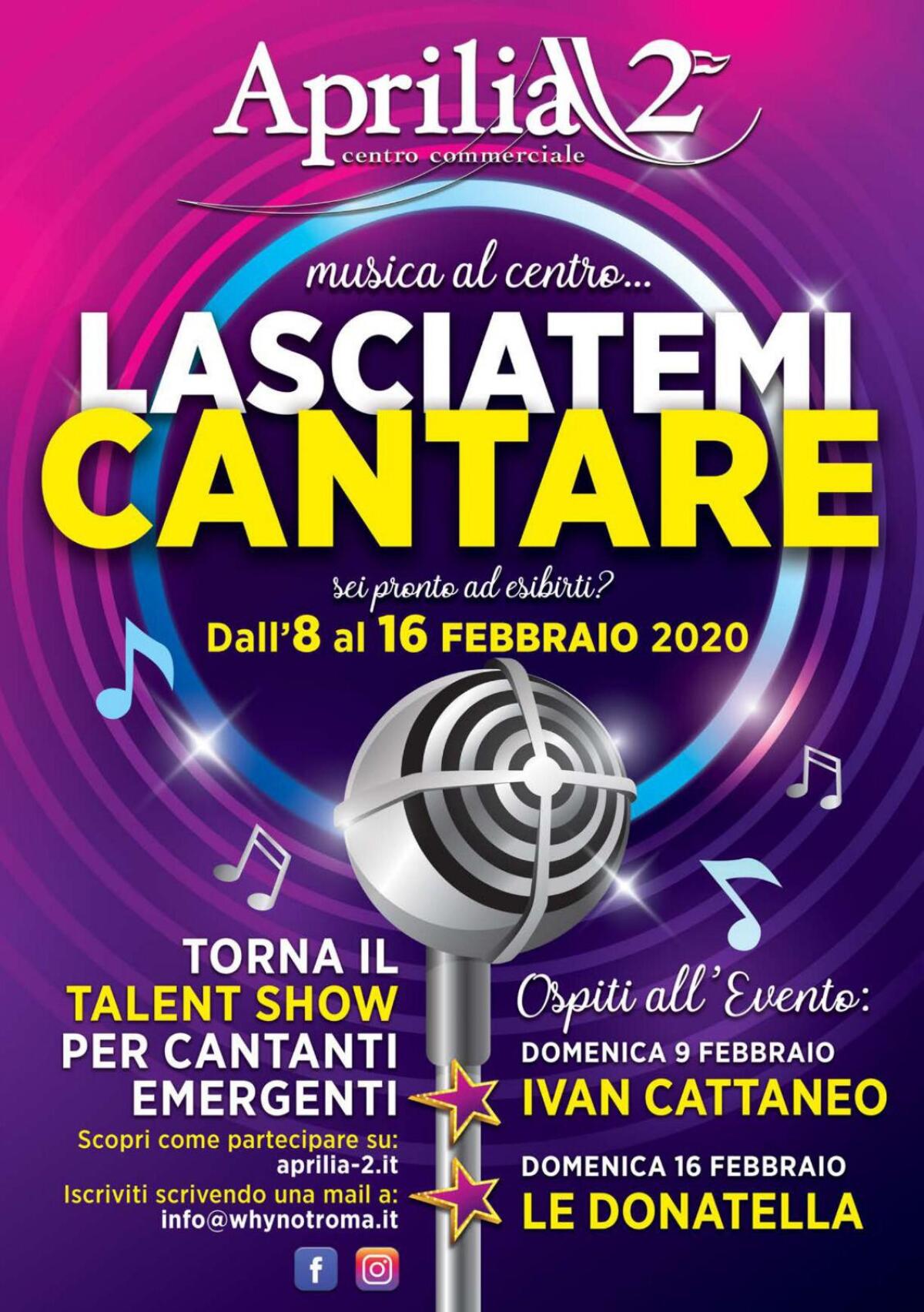 Al centro commerciale “Aprilia2” si chiude il talent show “Lasciatemi Cantare”: questa domenica arrivano Le Donatella. - 