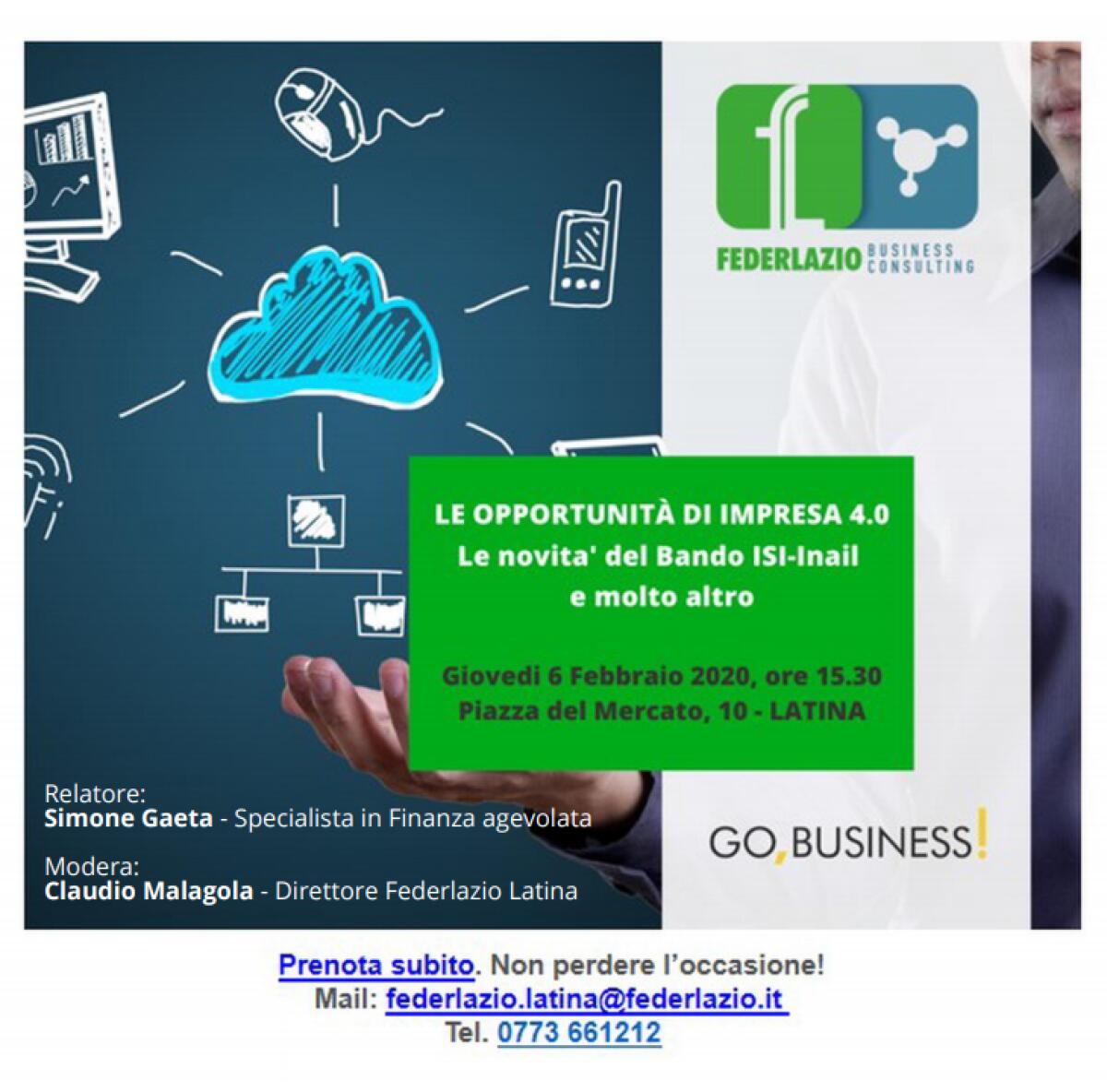 Incontro della Federlazio di Latina sulle opportunità di Impresa 4.0 e le novità del Bando ISI-Inail. - 