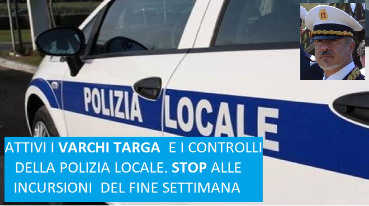 Il sindaco di Ardea, Savarese, mette un freno alle “incursioni” degli extra residenti e attiva i “varchi targa” agli ingressi della città. - 