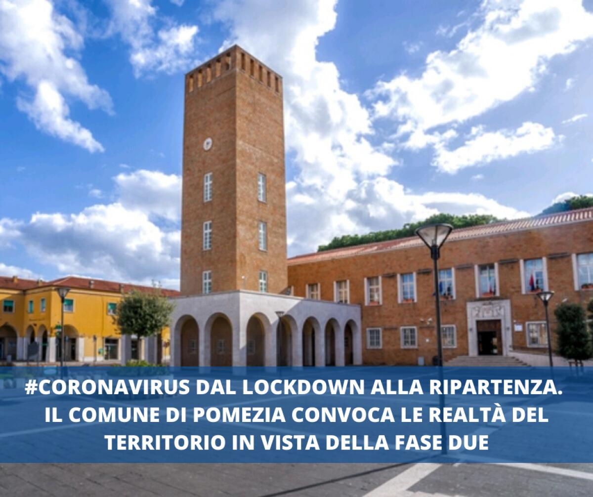 Coronavirus dal lockdown alla ripartenza. Il Comune di Pomezia convoca le realtà del territorio - 