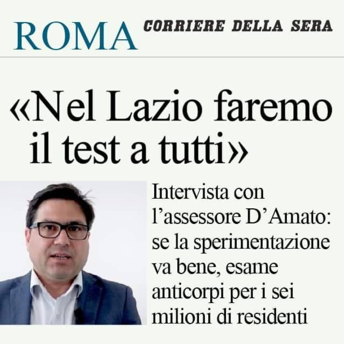 Coronavirus, l’assessore regionale alla Sanità D’Amato: “se il test rapido funziona, nel Lazio faremo il tampone a tutti”. - 