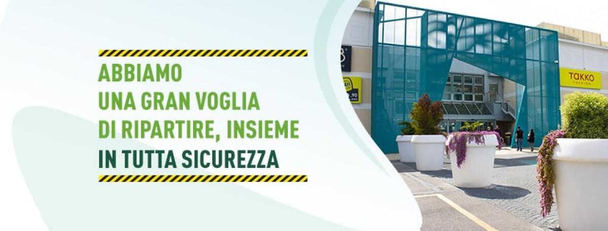 Riapre in tutta sicurezza il Centro Commerciale Sedici Pini di Pomezia - 