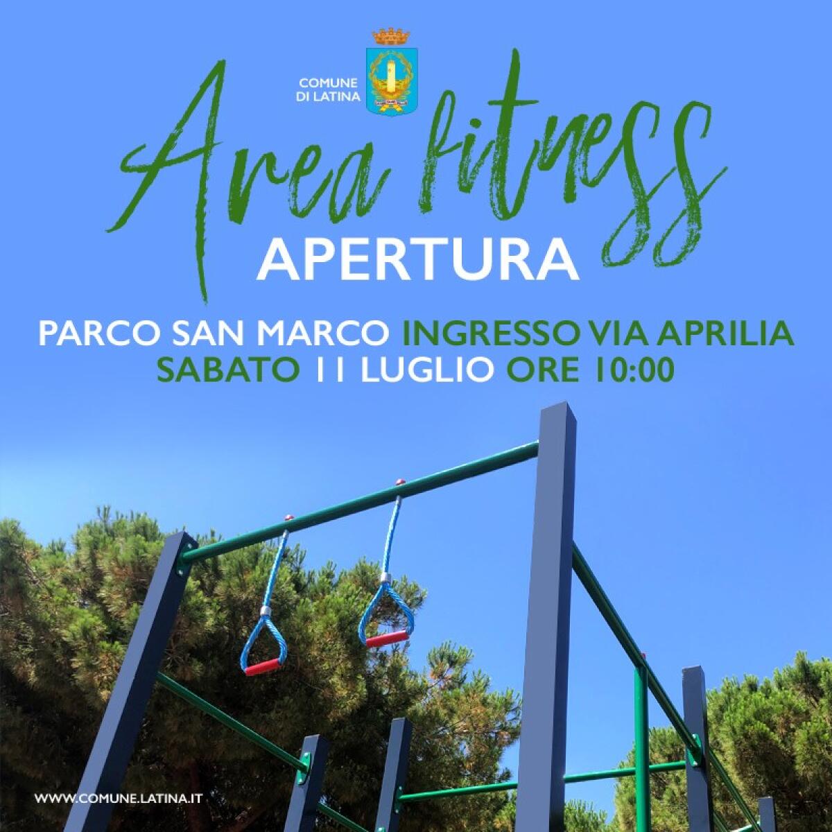 Sabato 11 luglio a Latina l’inaugurazione della prima “Area Fitness” Comunale. - 