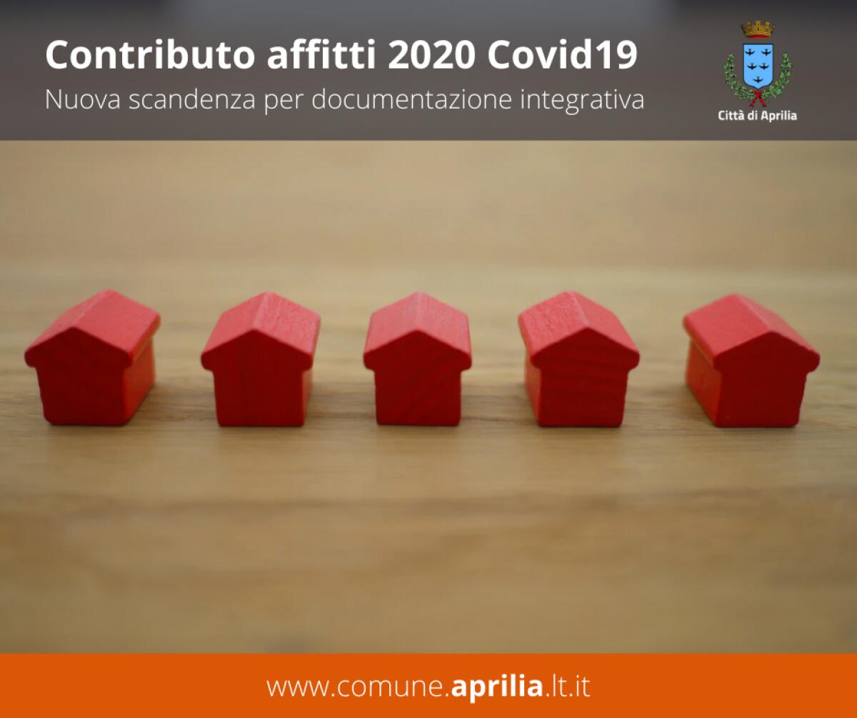 Contributo di affitto straordinario Covid19, il Comune d Aprilia avvisa i cittadini: c’è tempo sino al prossimo 30 settembre. - 