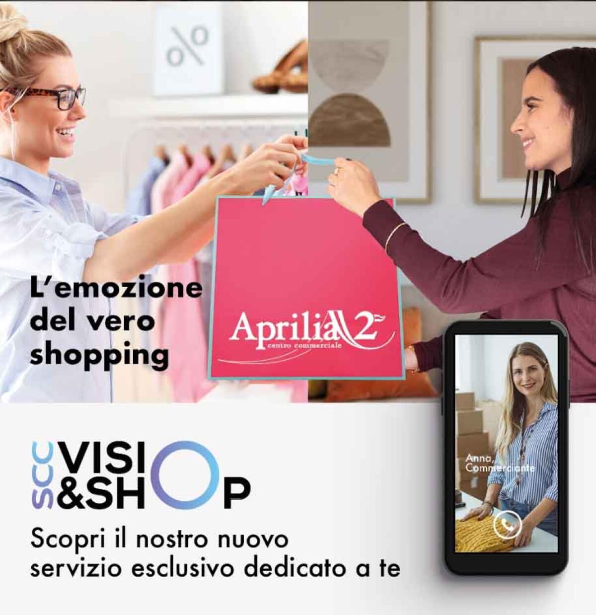 Al centro commerciale “Aprilia2” il nuovo servizio esclusivo “Visio & Shop”. - 