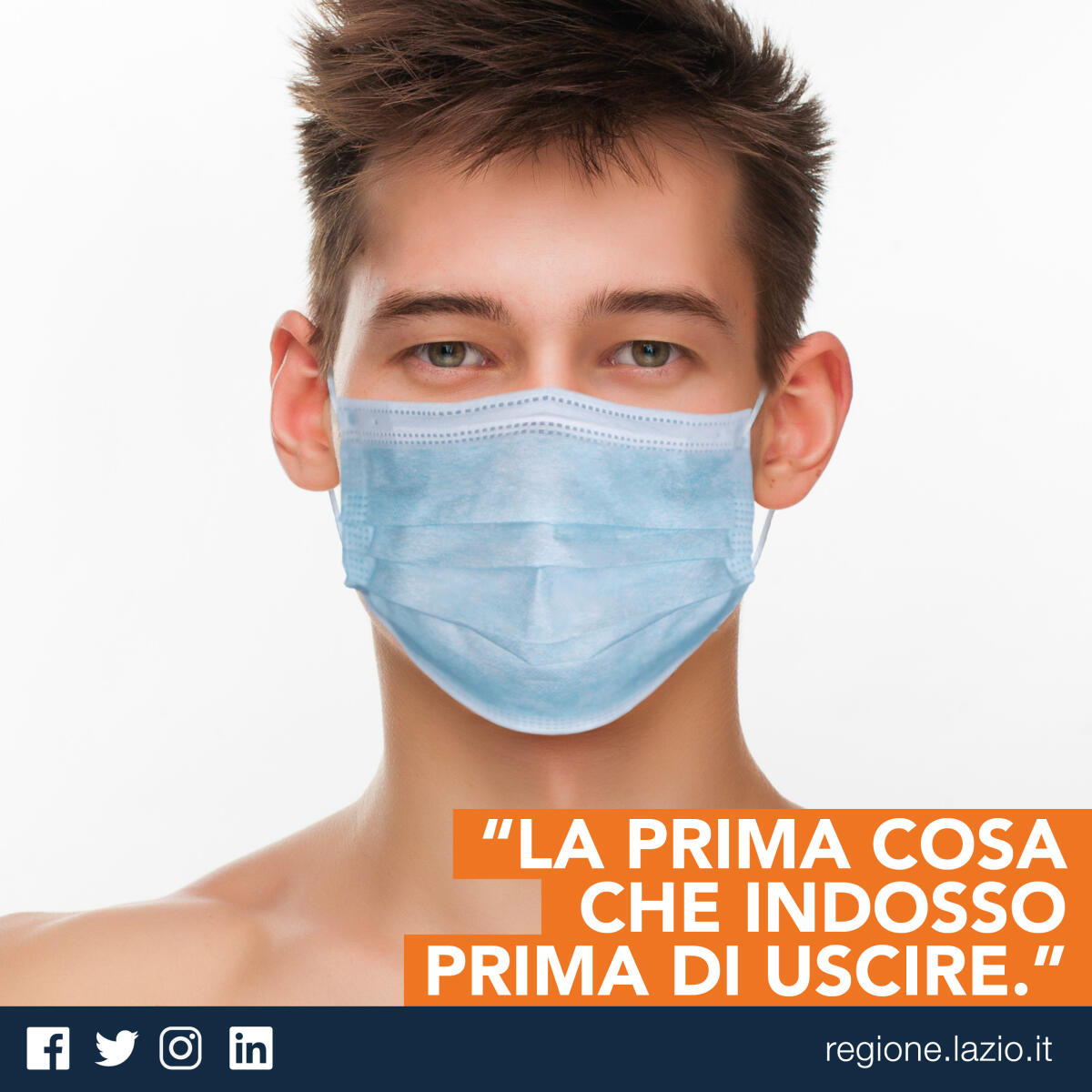 Uso della mascherina tra i più giovani: la Regione Lazio dà il via alla campagna social “La prima cosa che indosso prima di uscire”. - 