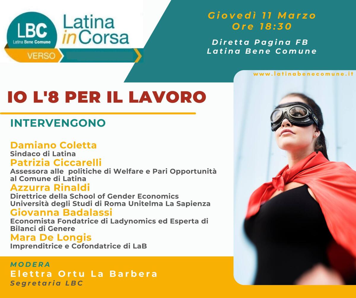 “Donne e Lavoro, un rapporto difficile”: Latina Bene Comune propone per oggi un approfondimento online sul tema. - 