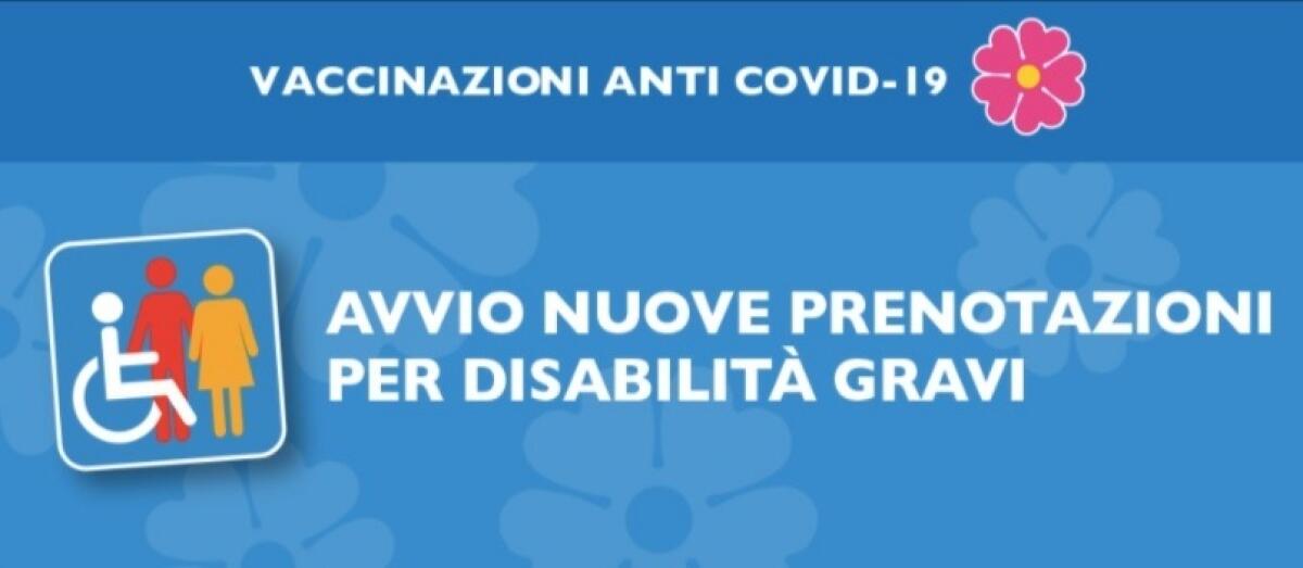 Vaccino anti-Covid: aperte le prenotazioni anche ai portatori di disabilità gravi. - 
