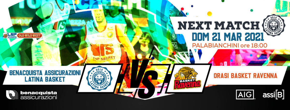 Basket Serie A2 Old Wild West: il Latina Basket torna in campo questa domenica contro Ravenna. - 