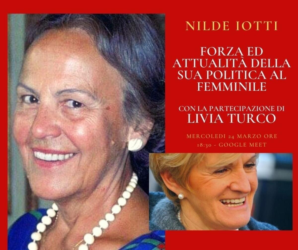 L'Associazione Democratici per Aprilia ricorda Nilde Iotti in un incontro online con l'onorevole Livia Turco - 