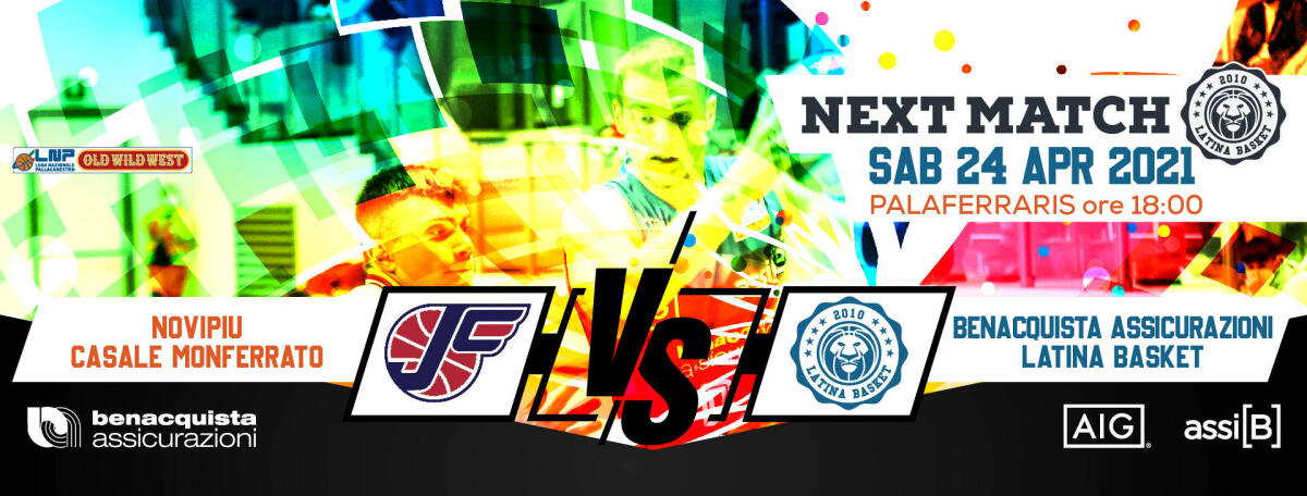 Basket serie A2: obiettivo del Latina Basket la permanenza nella categoria. Oggi si gioca contro Casale Monferrato. - 