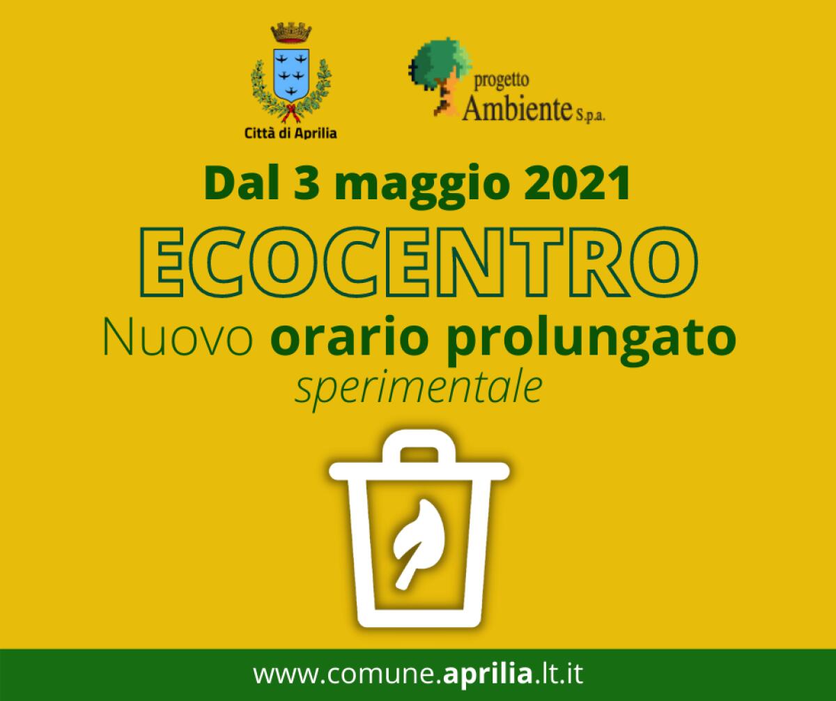 L’Ecocentro di Aprilia chiuso per la festa del Primo Maggio. Da lunedì 3, orario sperimentale prolungato. - 