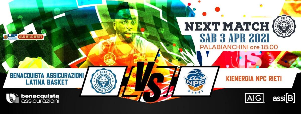 Basket serie A2 Old Wild West: oggi alle 18.00 al Palabianchini il Latina Basket affronta Rieti. - 