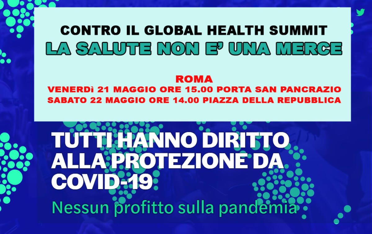 Sinistra Anticapitalista Aprilia e Rifondazione Comunista Aprilia alle manifestazioni indette contro il Global Health Summit - 