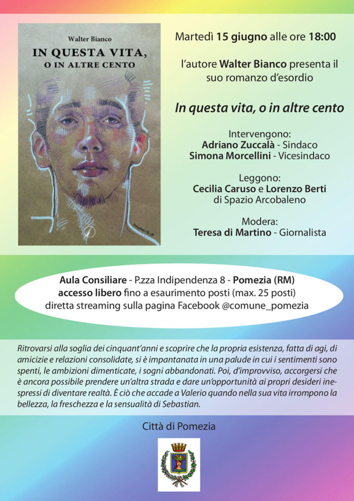 Il 15 giugno la presentazione del romanzo d’esordio dello scrittore di Pomezia Walter Bianco. - 