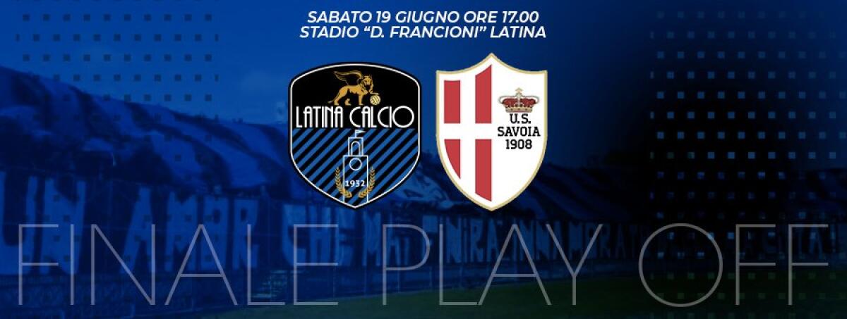 Calcio di serie D, girone G: oggi al “Francioni” la finalissima playoff tra il Latina ed il Savoia. - 