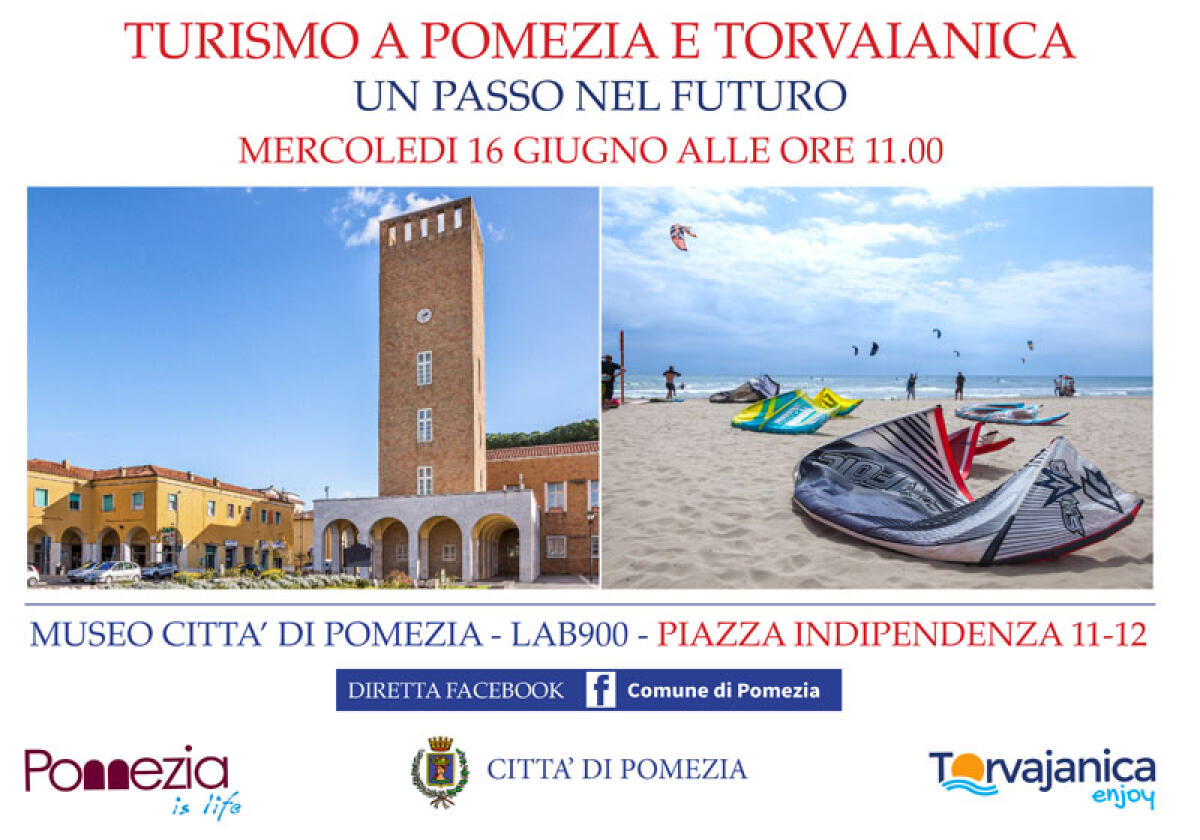 Turismo a Pomezia e Torvaianica: il Comune presenta il Piano di Marketing Turistico Strategico e Territoriale della Città. - 