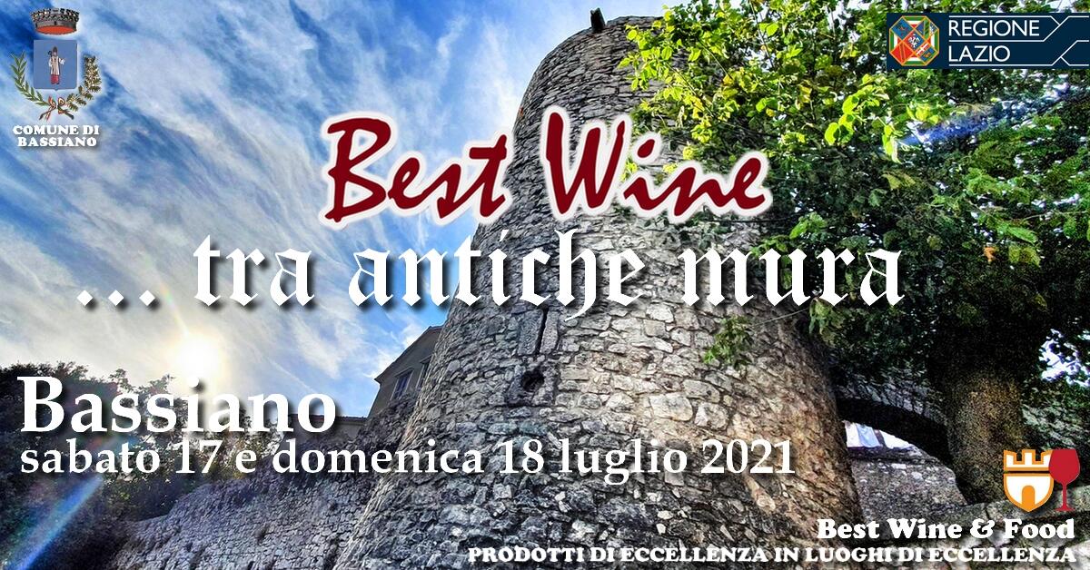 Questo fine settimana a Bassiano la prima rassegna “Best Wine” del 2021. - 