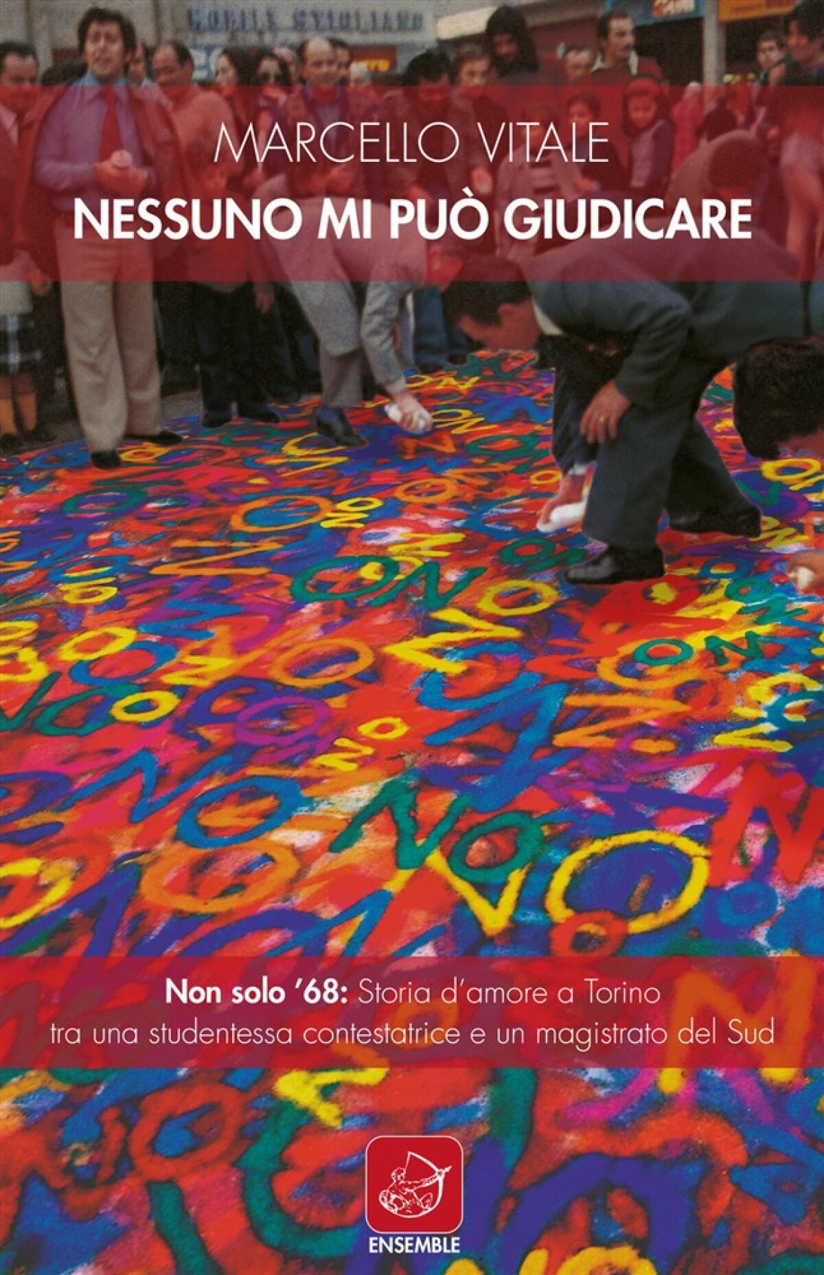 “Nessuno mi può giudicare”: il giudice Marcello Vitale presenta a Sabaudia la sua nuova fatica letteraria. - 