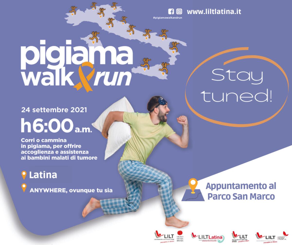 Save the date, il 24 settembre anche a Latina c'è la "Pigiama walk and run" della Lilt per la lotta ai tumori - 