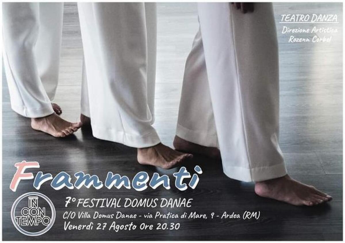 Ad Ardea questo venerdì 27 Agosto la settima edizione del Festival “Domus Danae”. - 