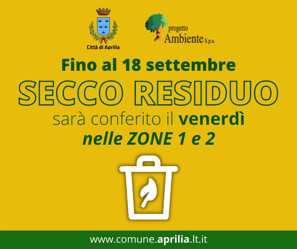 Racconta dell’indifferenziato: ad Aprilia le modifiche apportate in calendario per le zone 1 e 2 restano in vigore sino al 18 Settembre. - 