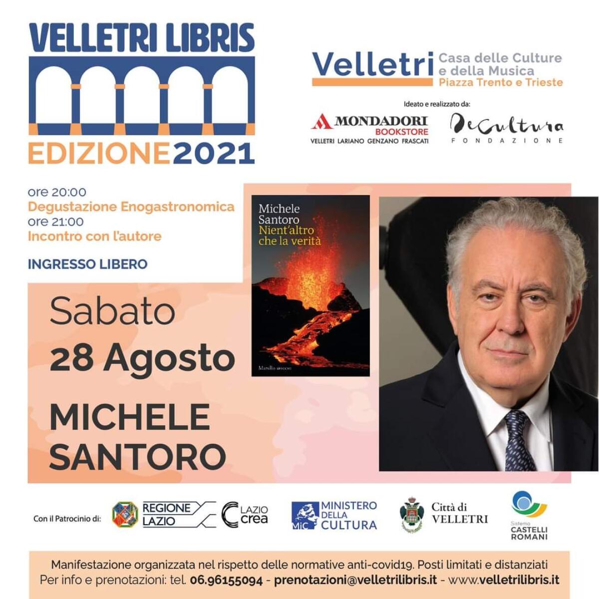 Michele Santoro questa sera ospite della rassegna  “Velletri Libris”. Presenterà il suo ultimo libro “Nient’altro che la verità”. - 