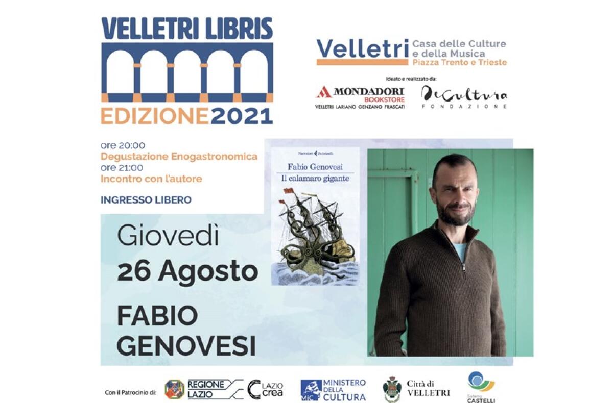 Riparte la rassegna “Velletri Libris” con Fabio Genovesi ed il suo libro “Il calamaro gigante”. - 