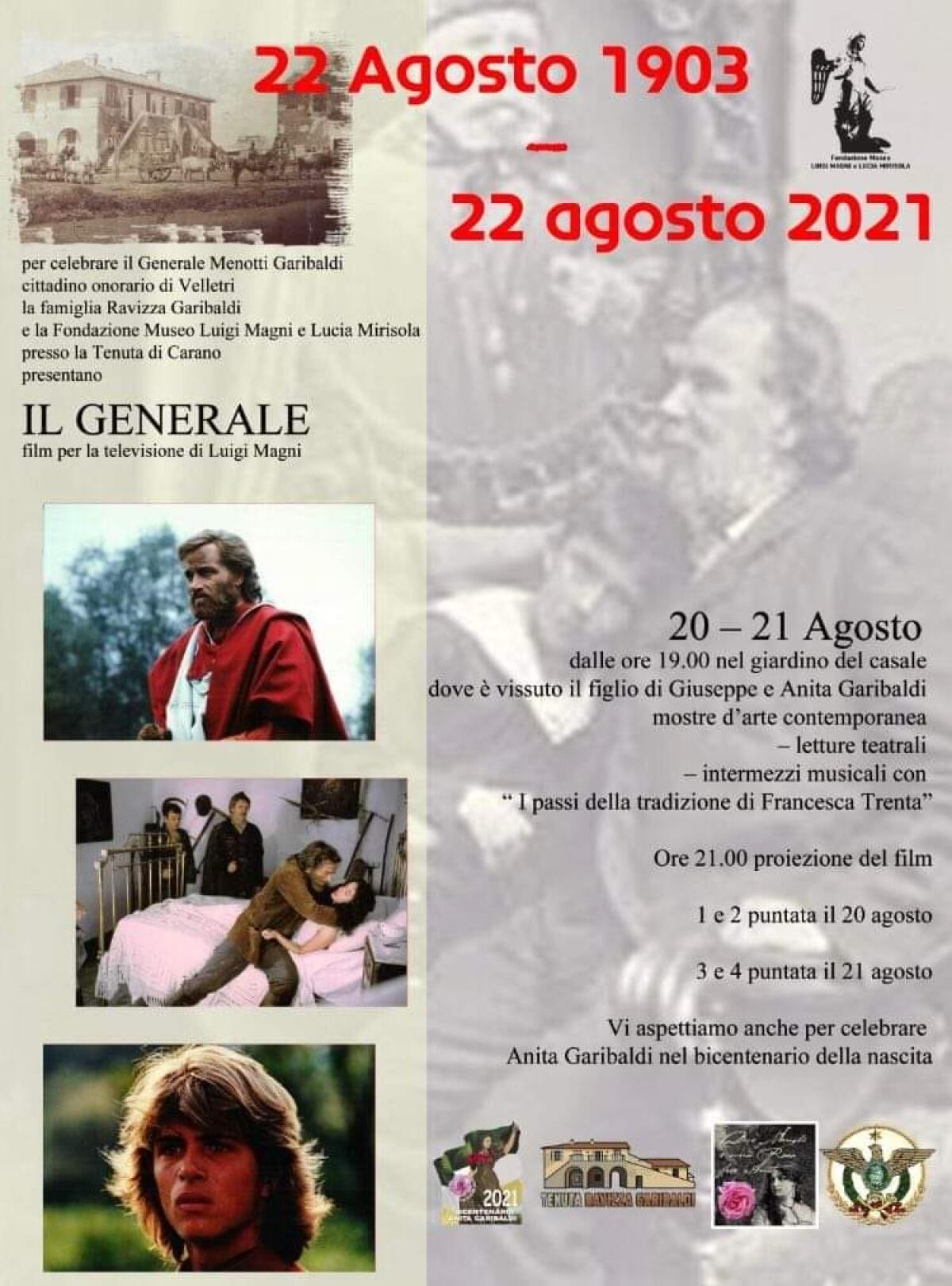 La vita di Menotti Garibaldi in una mini serie tv. Due serate presso la tenuta di Carano, ad Aprilia, tra musica, arte e cinema. - 