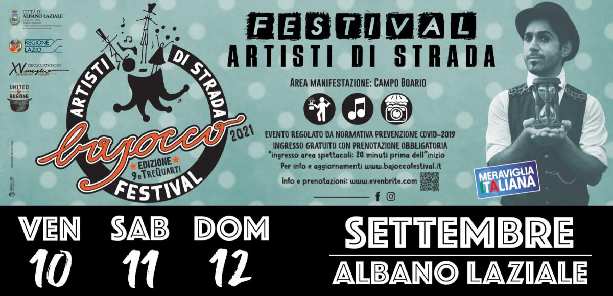 In scena questo fine settimana ad Albano il “Bajocco Festival”, il festival degli artisti di strada. - 