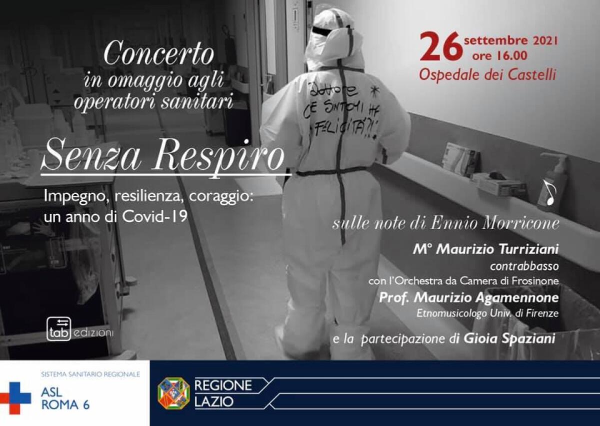La Asl Roma 6 organizza un concerto in omaggio agli operatori sanitari, sulle note di Ennio Morricone. - 