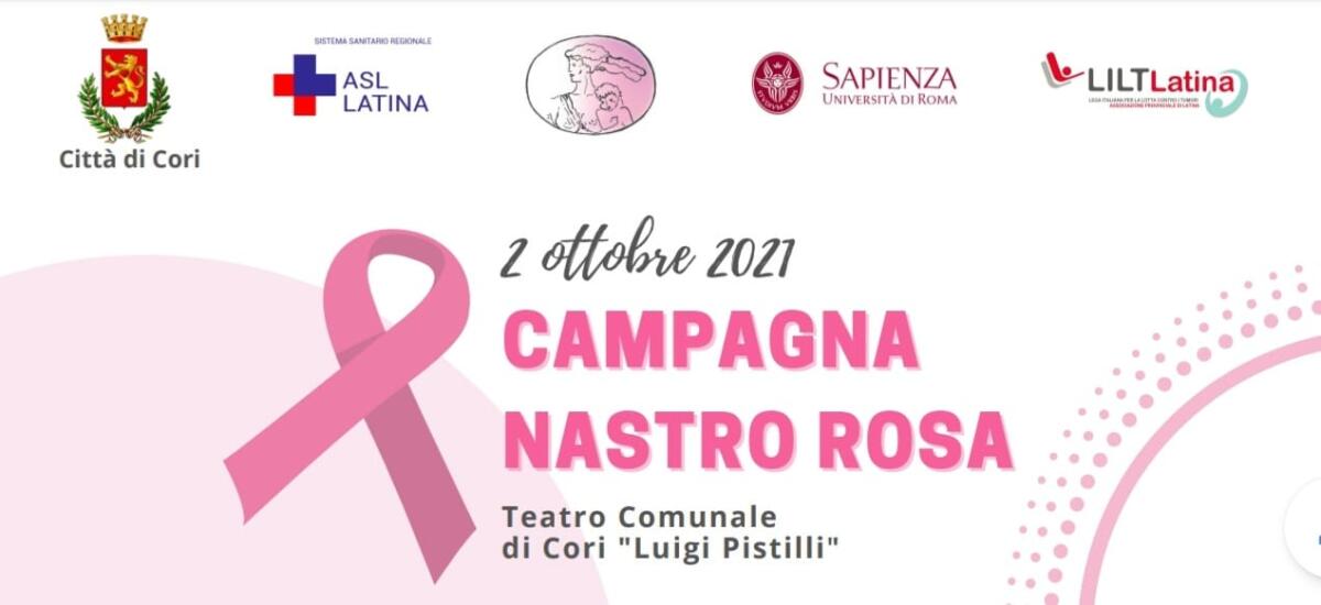 Sabato 2 ottobre, a Cori con un convegno al teatro Luigi Pistilli, la Lilt apre la campagna Nastro Rosa 2021 - 
