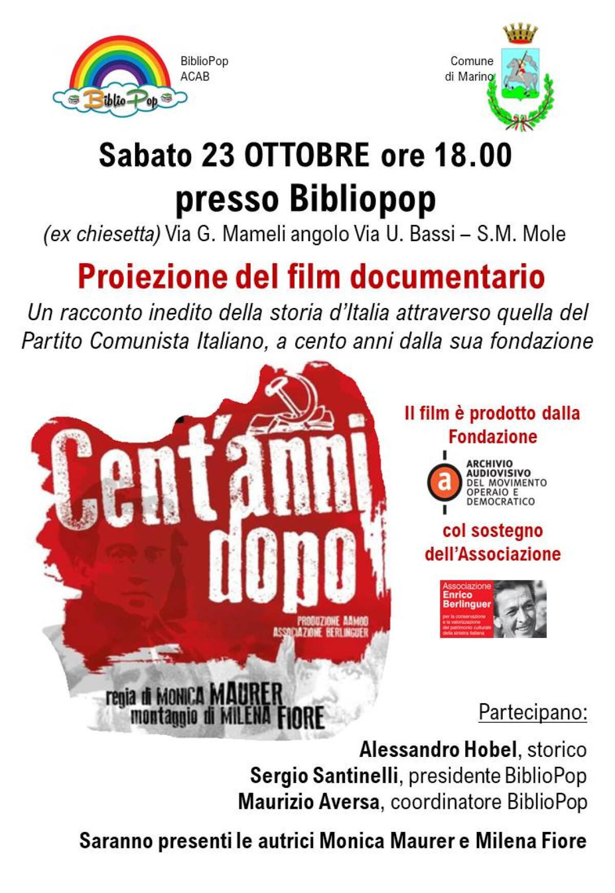 A Marino la proiezione del film “Cent’anni dopo”. Racconto inedito della storia d’Italia attraverso la storia del PCI. - 