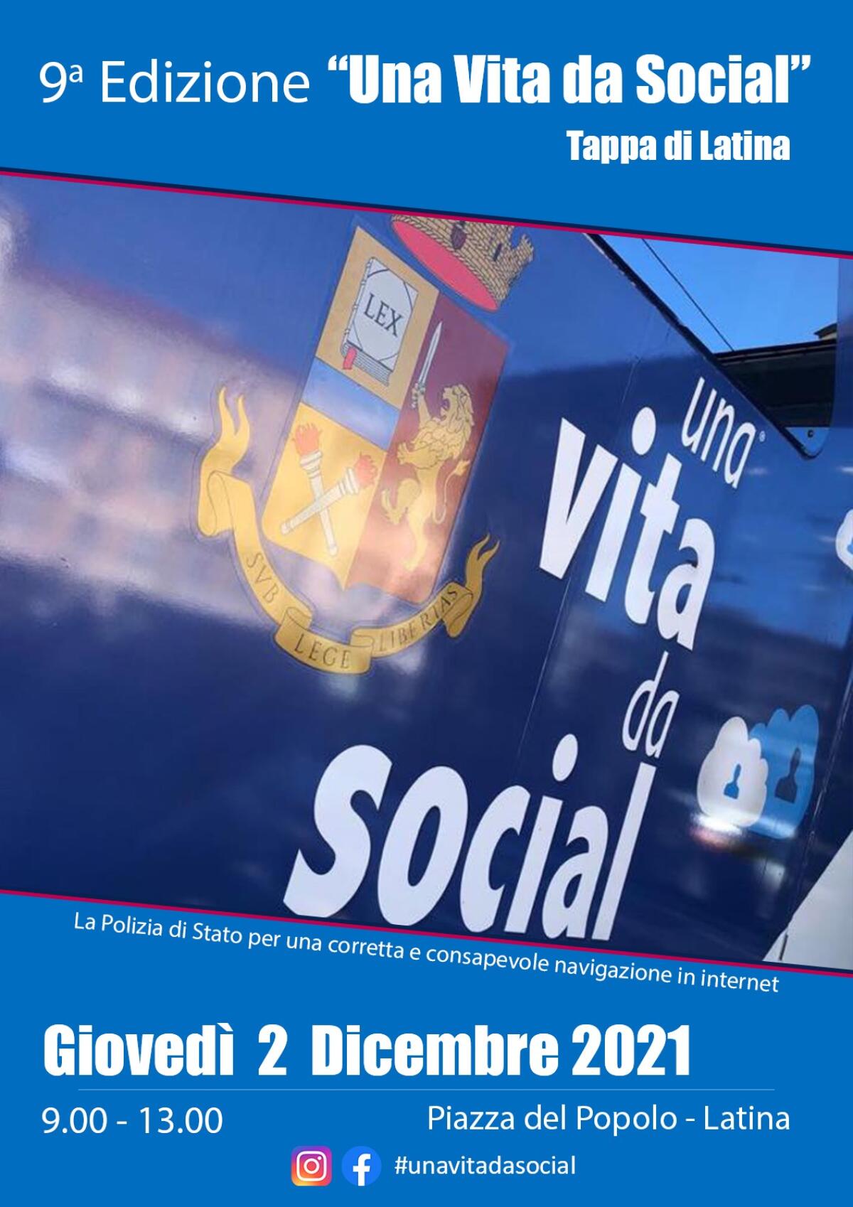 Passa per Latina e Formia la nona edizione di “Una vita da social” la Campagna educativa itinerante della Polizia. - 