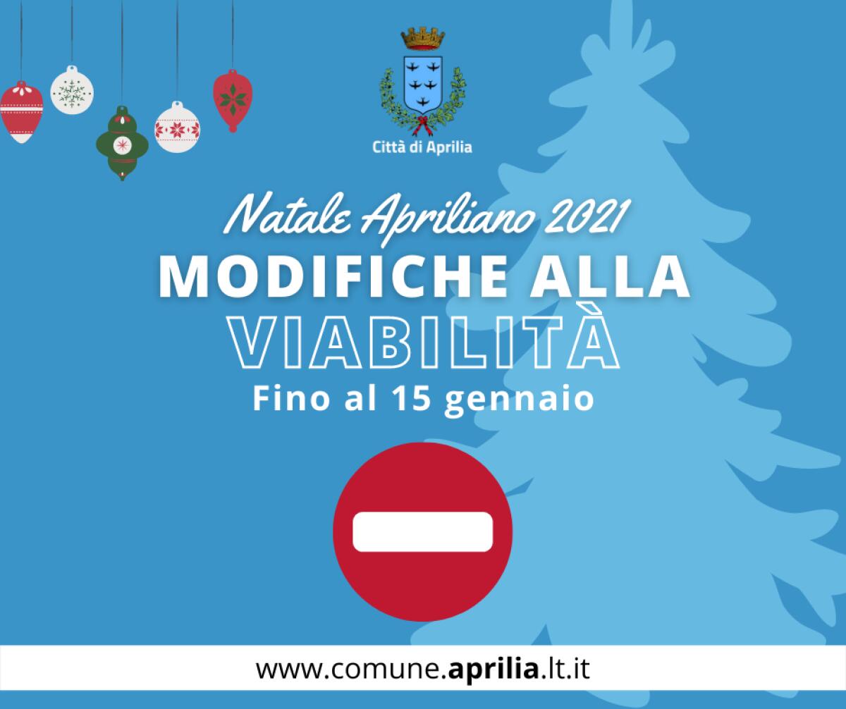 Fino al 15 Gennaio prossimo divieto di sosta e di transito in Piazza Roma, ad Aprilia, per il Natale Apriliano. - 