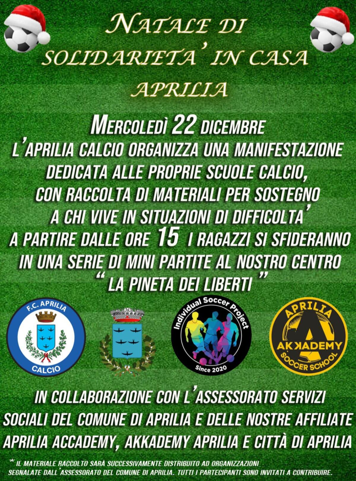 Natale di solidarietà in casa Aprilia  Calcio: presso la Pineta dei Liberti il 22 dicembre la manifestazione. - 