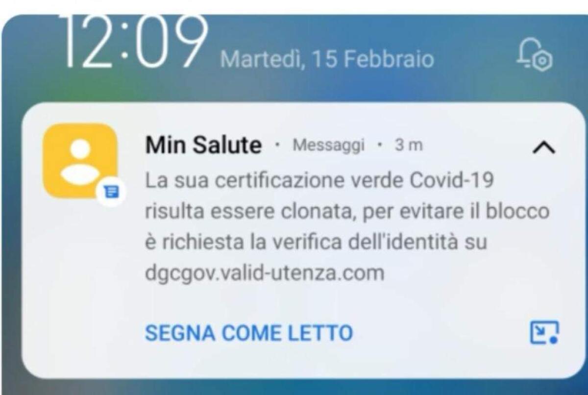 Falso sms avverte “il vostro Green Pass è clonato”. La Polizia: “attenzione, è un nuovo tentativo di phishing”. - 