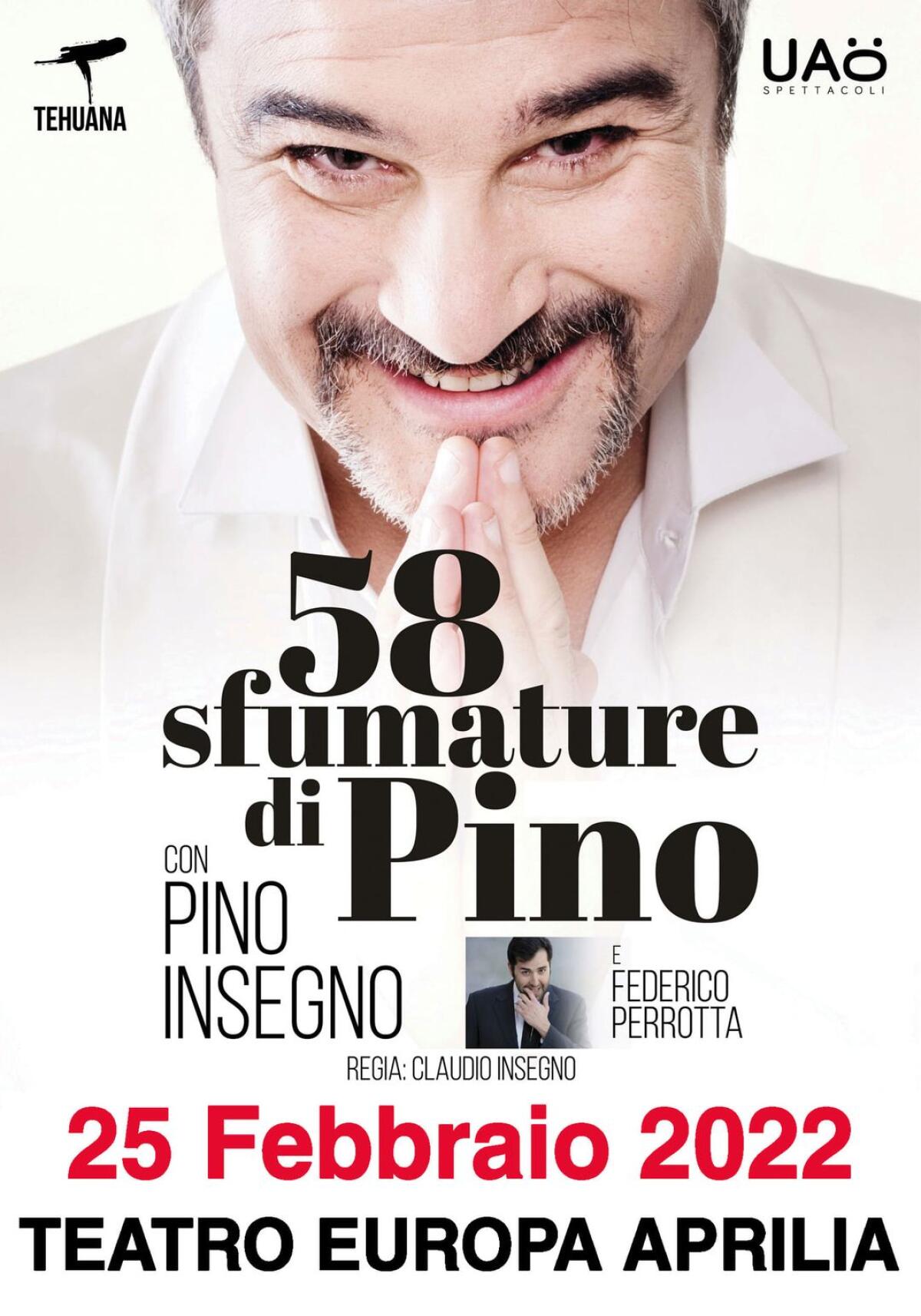Pino Insegno con il suo spettacolo “58 sfumature di Pino” questo venerdì in scena al Teatro Europa di Aprilia - 