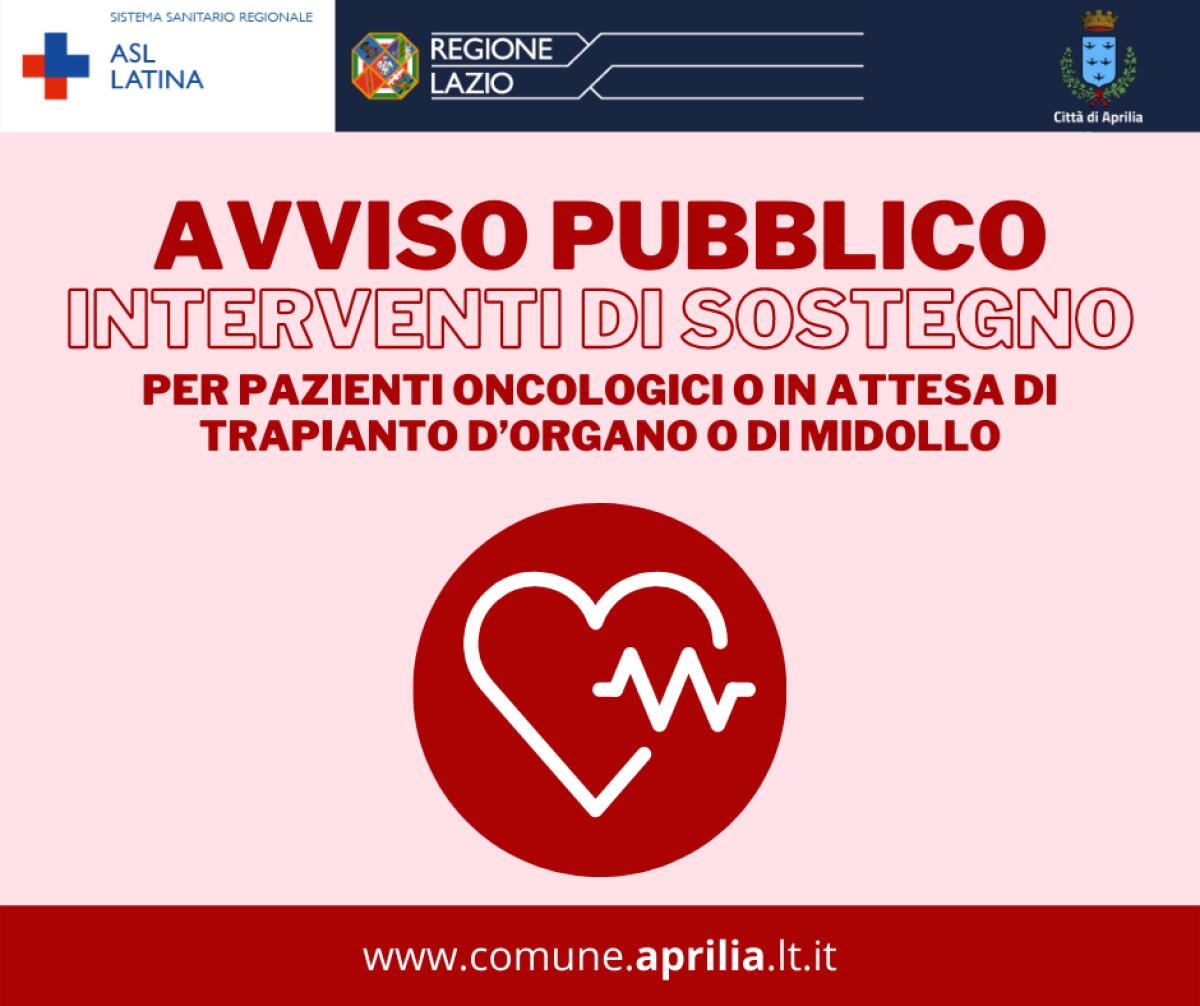 Interventi a sostegno di pazienti oncologici o in attesa di trapianto d’organo o di midollo: l’Avviso Pubblico della Asl di Latina. - 