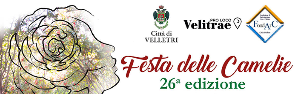 Rinviata a sabato 9 e domenica 10 aprile la Festa delle Camelie a Velletri. - 