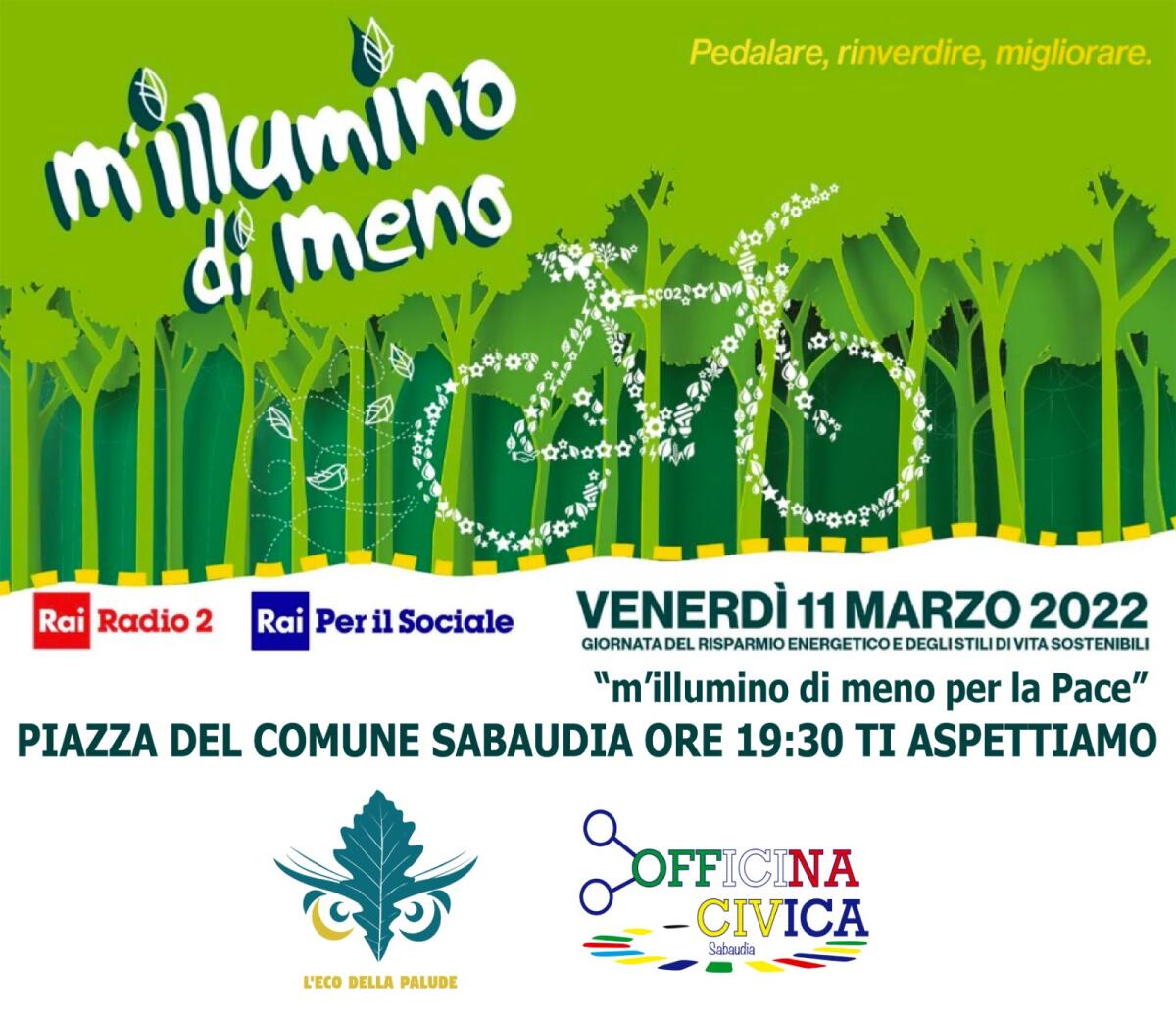 “Mi illumino di Meno 2022”: a Sabaudia due associazioni scendono in piazza per la riduzione dell'inquinamento atmosferico. - 