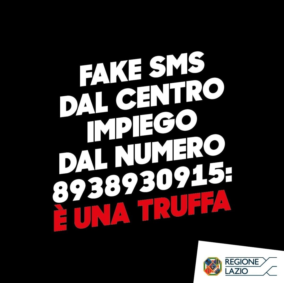 Sms truffa: “Si prega di contattare il centro impiego al numero…”. La Regione: “diffidare da questi messaggi”. - 