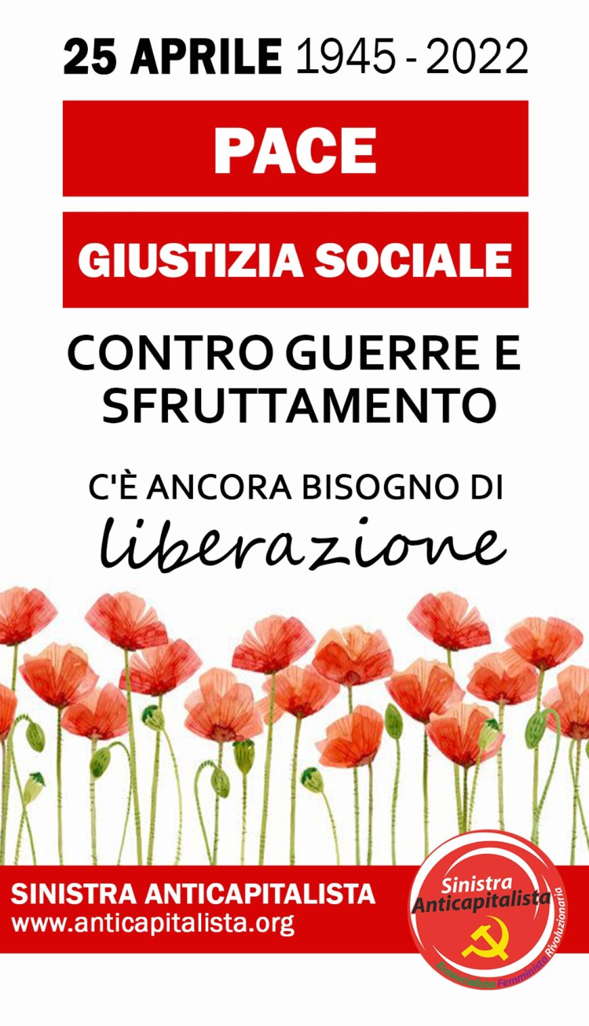Sinistra Anticapitalista Aprilia sul 25 Aprile: “contro guerre e sfruttamento c’è ancora bisogno di liberazione”. - 